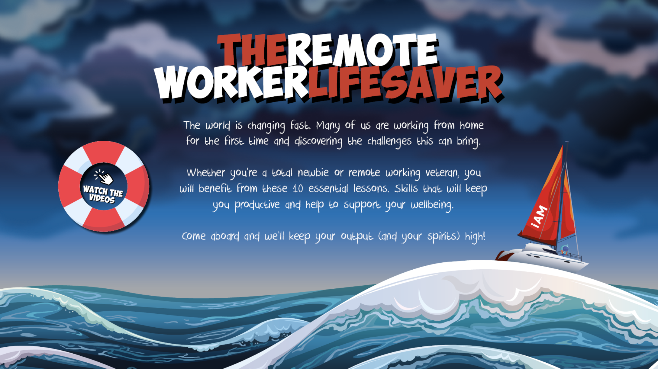 The Remote Worker Lifesaver