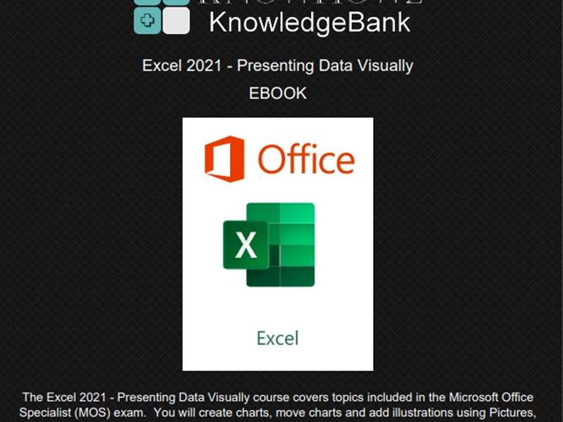 Excel 2021 - Level 6 - Presenting Data Visually