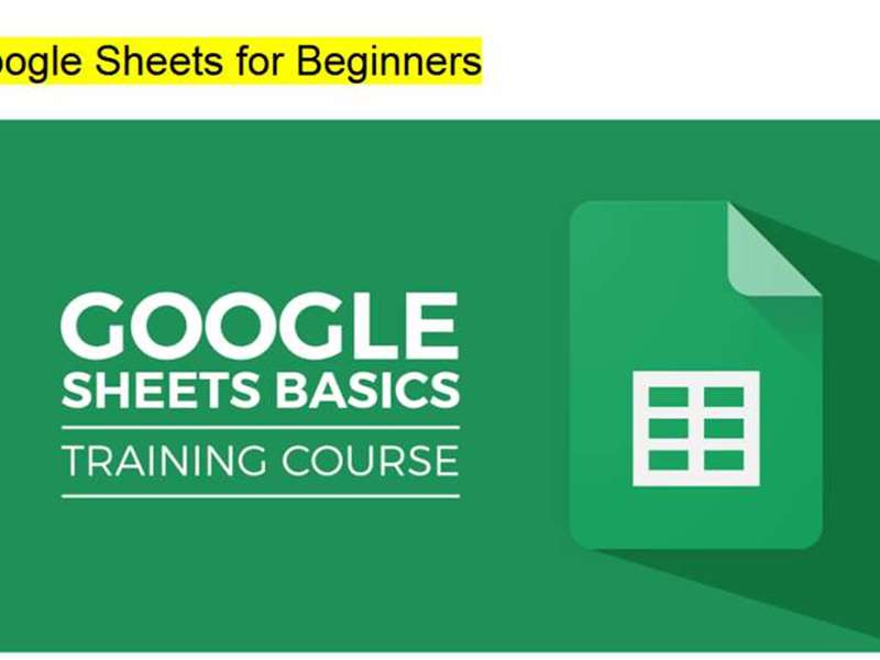Google Sheets for Beginners