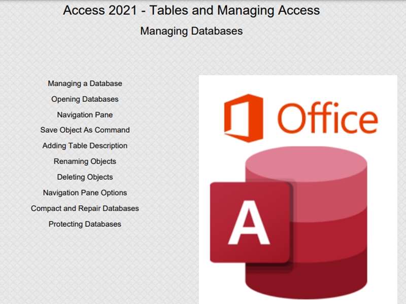 Access 2021 - Level 2 - Tables and Managing Access