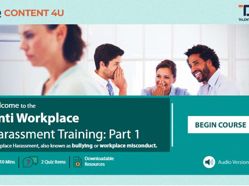 Anti Workplace Harassment Training: Part 1