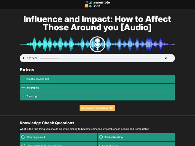 Influence and Impact: How to Affect Those Around you