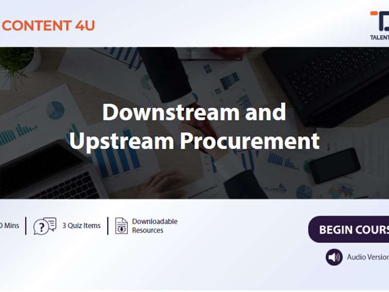 Downstream and Upstream Procurement
