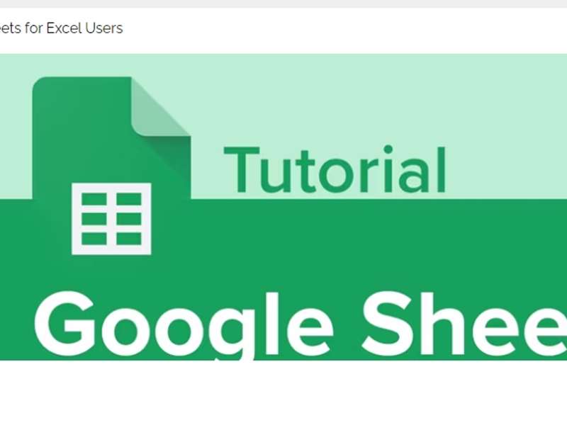 Google Sheets for Excel Users