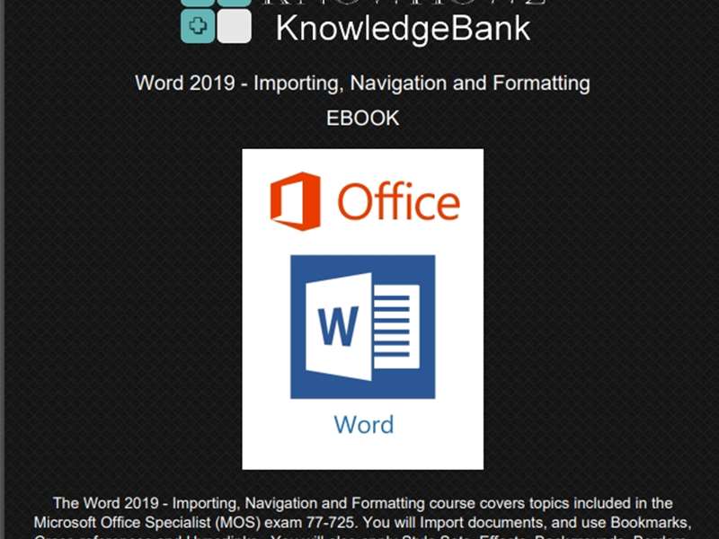 Word 2019 - Level 2 - Importing, Navigation and Formatting