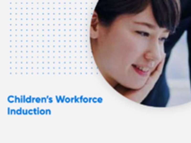 Children's Workforce Induction