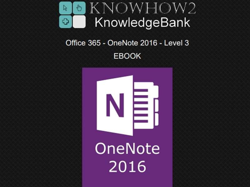 Office 365 - OneNote 2016 - Level 3