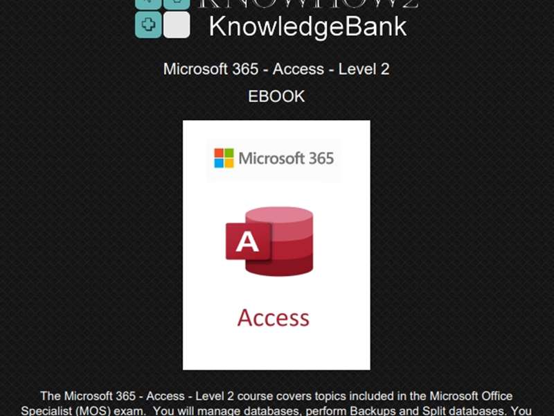 Microsoft 365 - Access - Level 2