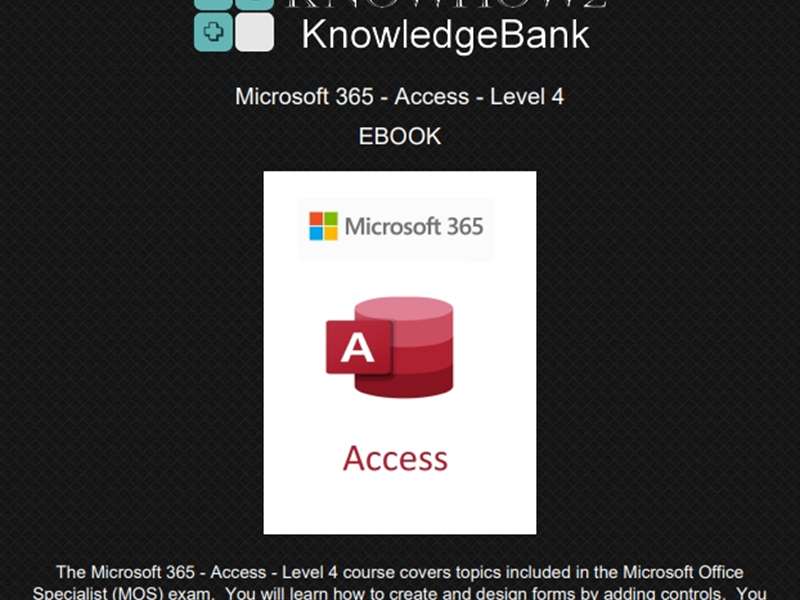Microsoft 365 - Access - Level 4