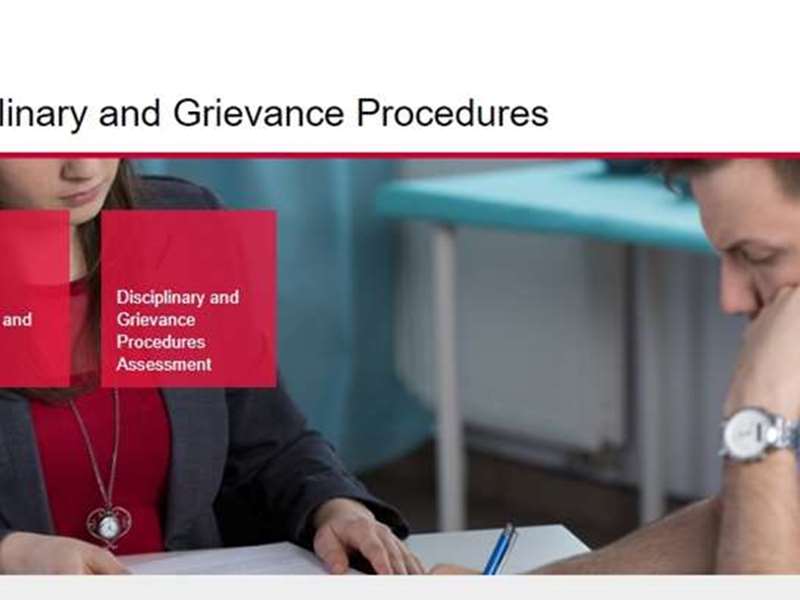 Disciplinary and Grievance Procedures