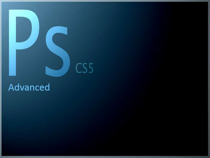 Photoshop CS5 Advanced