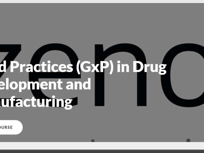 Good Practices (GxP) in Drug Development and Manufacturing (GXP01)