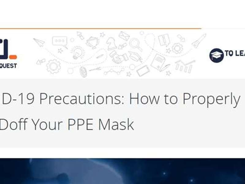 COVID-19 Precautions: How to Properly Don and Doff Your PPE Mask