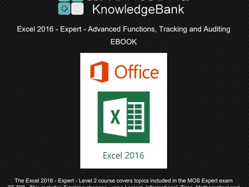 Excel 2016 - Expert - Advanced Functions, Tracking and Auditing