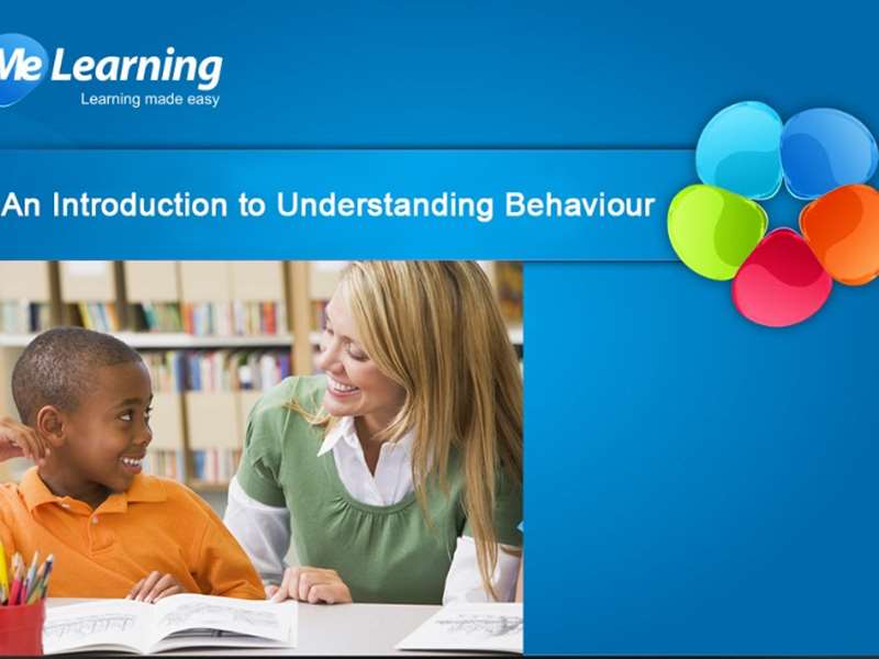Understanding Behaviour