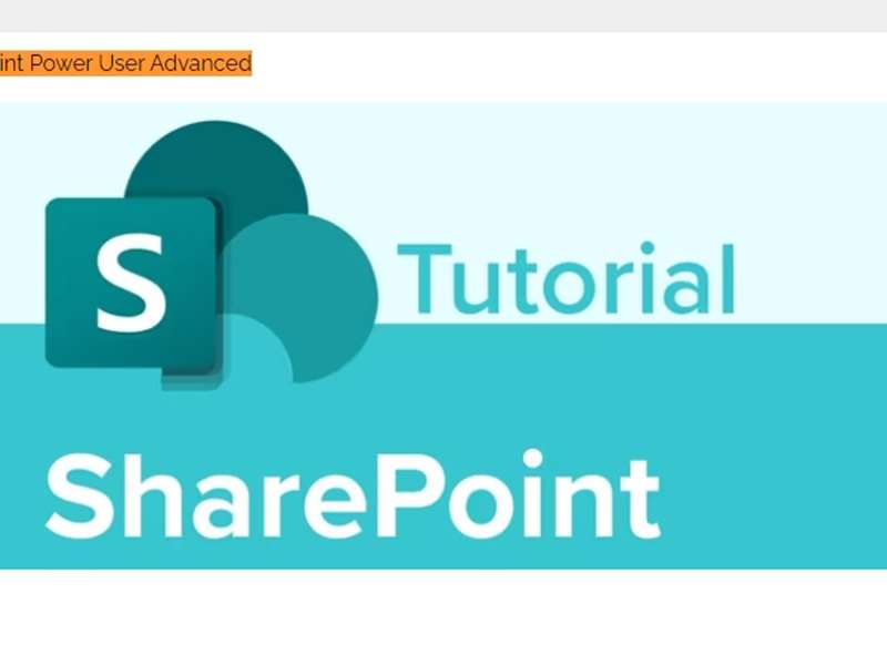 SharePoint Power User Advanced