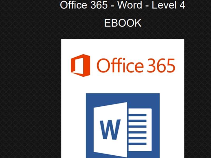 Office 365 - Word 2019 - Level 4