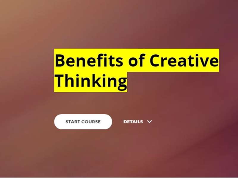 Benefits of Creative Thinking